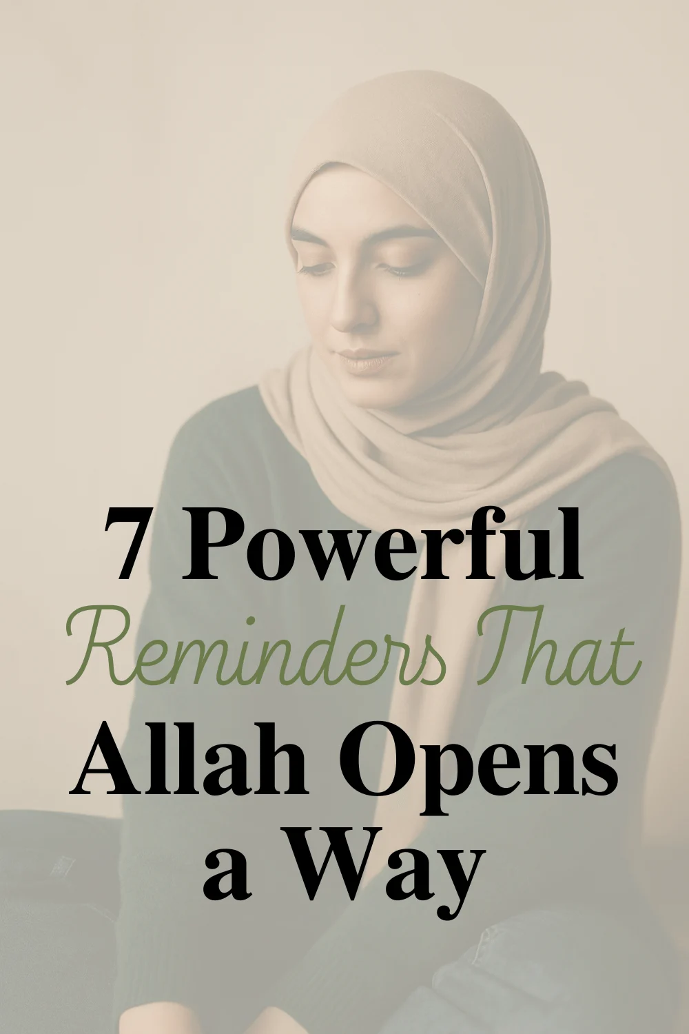 Allah Opens a Way